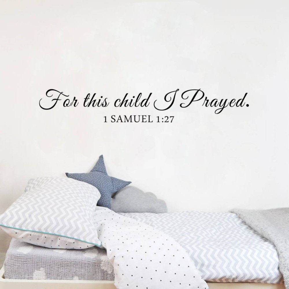 Baby Nursery Vinyl Wall Stickers - For This Child I Pray Samuel
